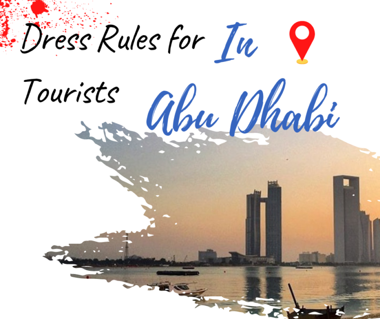 Abu Dhabi Sightseeing Briefly What are The Rules for The Tourists in