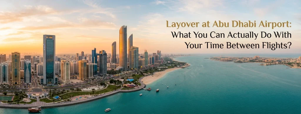 Layover at Abu Dhabi Airport